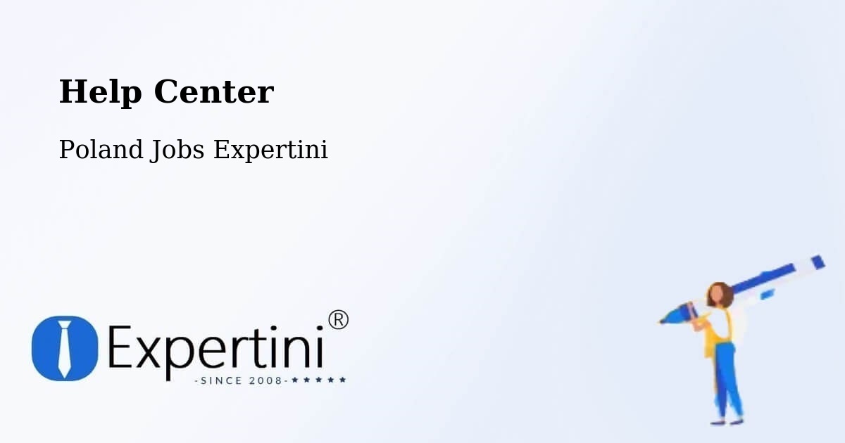 Help Center – Czarnków - Poland Jobs Expertini