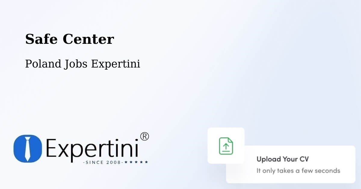 Safety Center – Czarnków - Poland Jobs Expertini